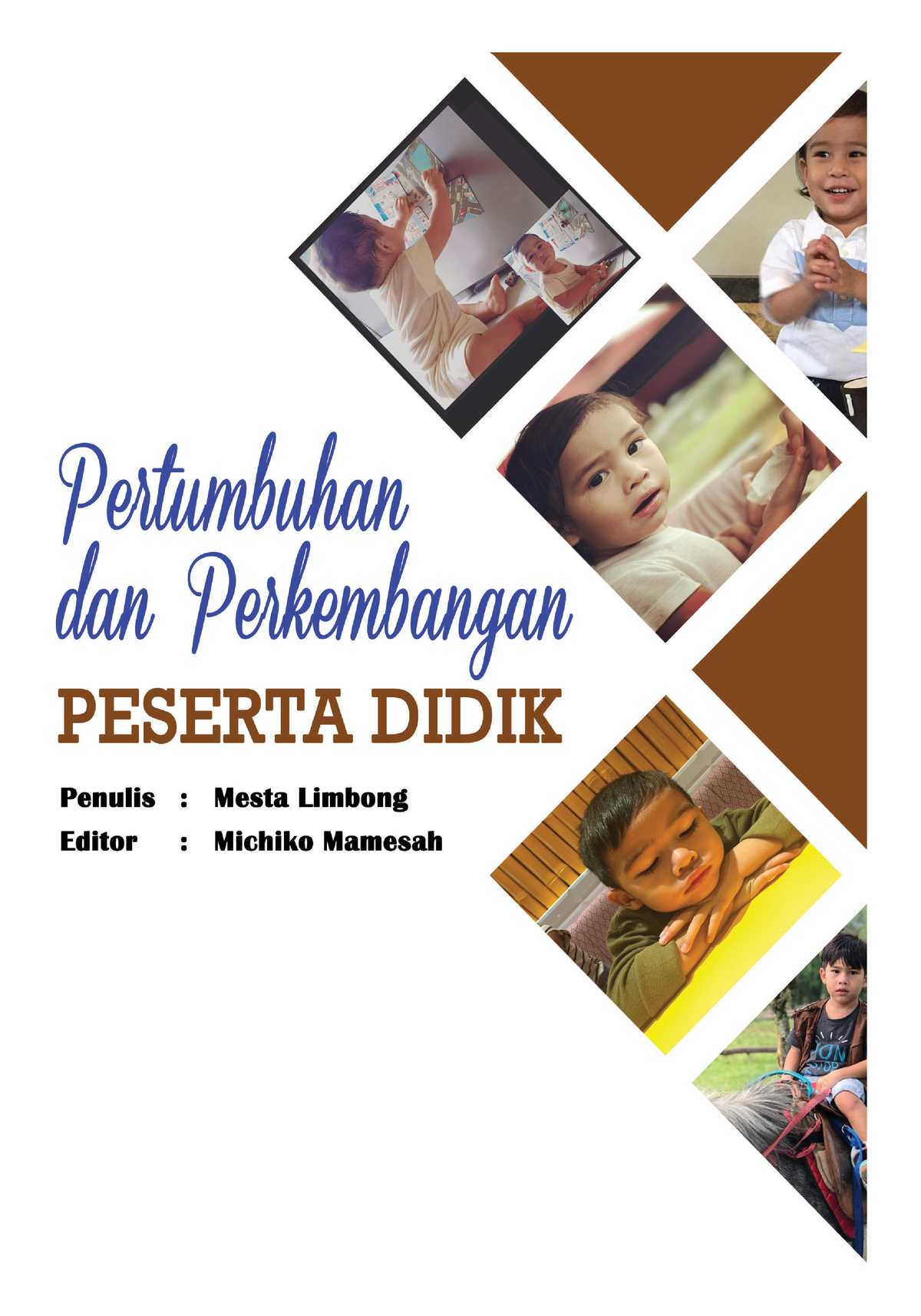 Pertumbuhan Dan Perkembangan Peserta Didik - ISBN : 978 – 623 – 7256 ...