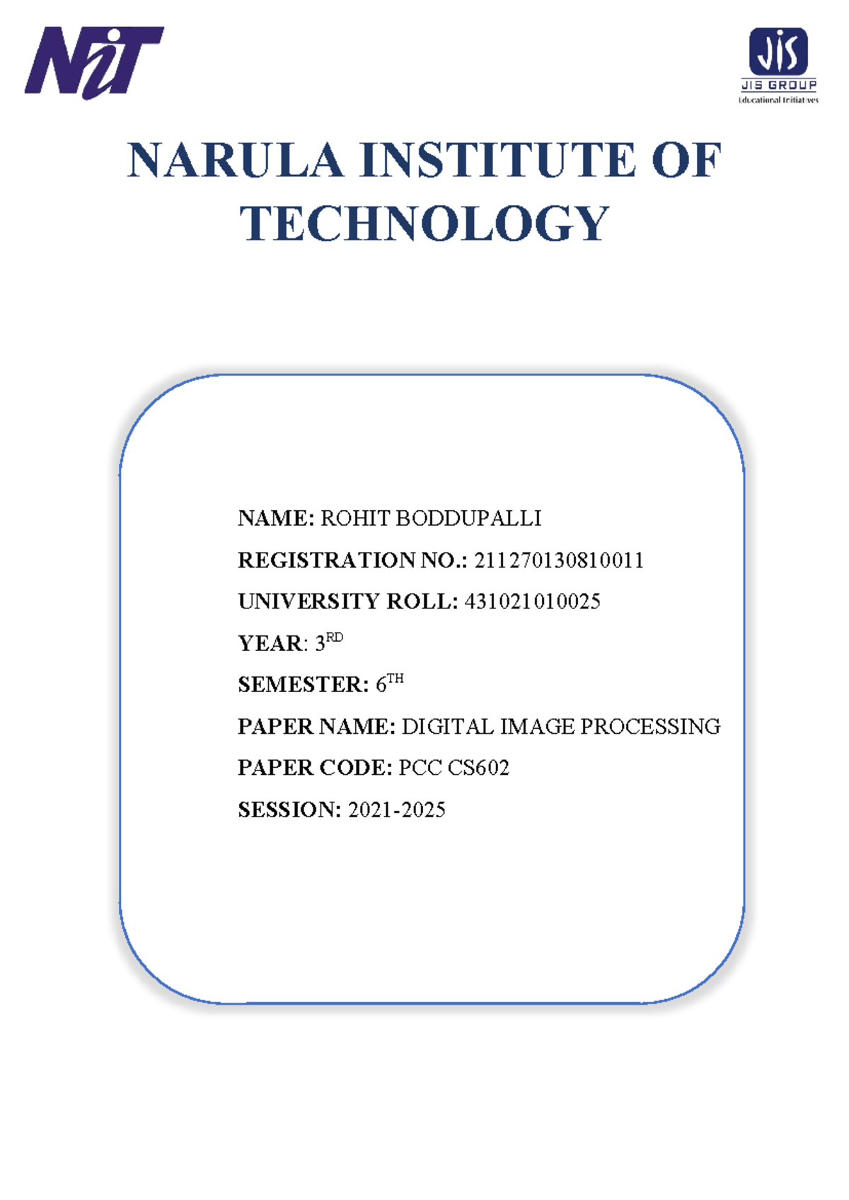 Front Page - Btech in CSE - NARULA INSTITUTE OF TECHNOLOGY NAME: ROHIT ...