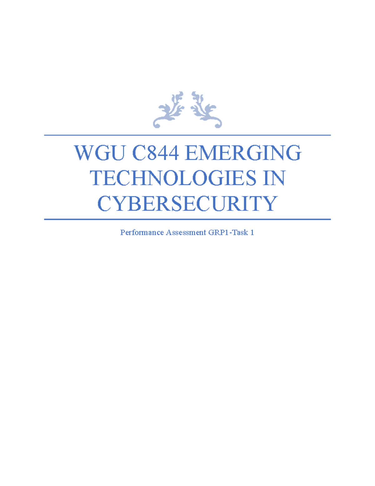 C844 PA Task 1 Emerging Technologies - WGU C844 EMERGING TECHNOLOGIES ...