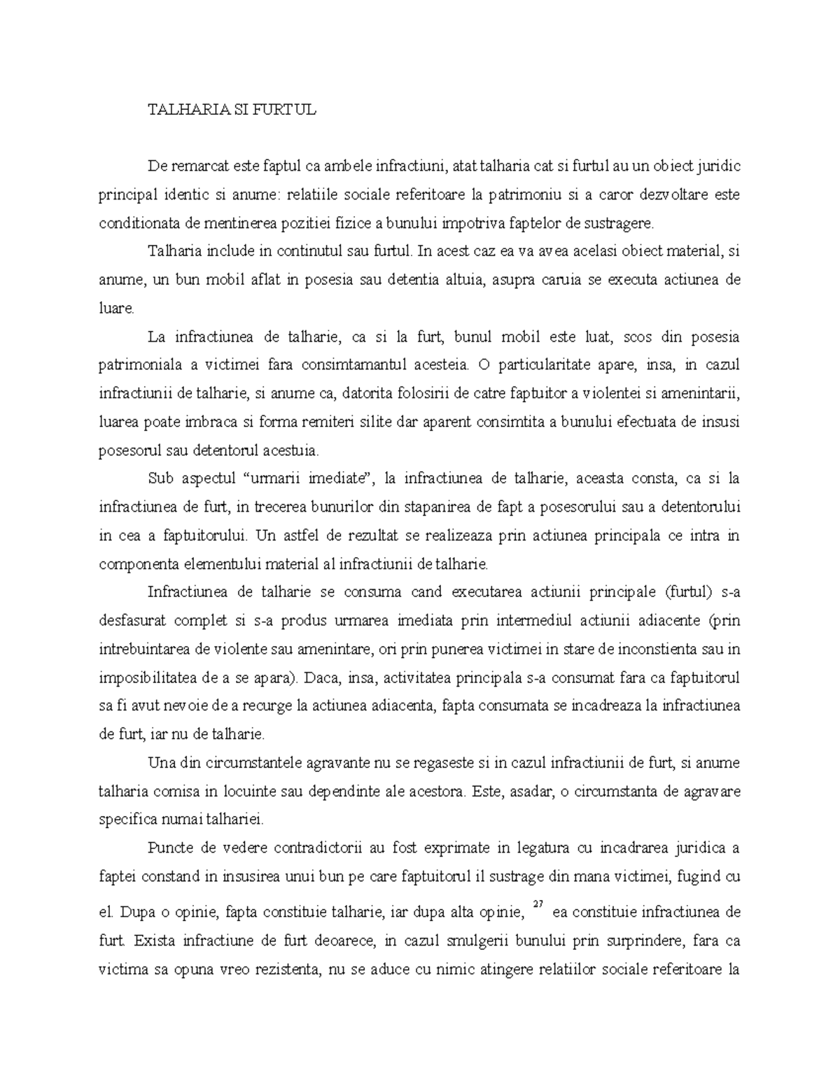 Asemananri si deosebiri intre indractiunile de furt si talharie ...