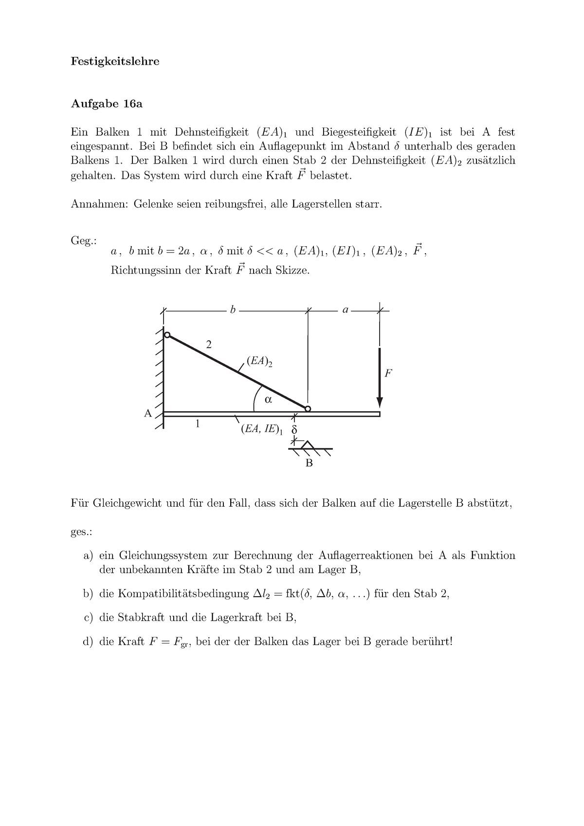 Technische Mechanik II - Festigkeitslehre Aufgabe 16a Ein Balken 1 Mit ...