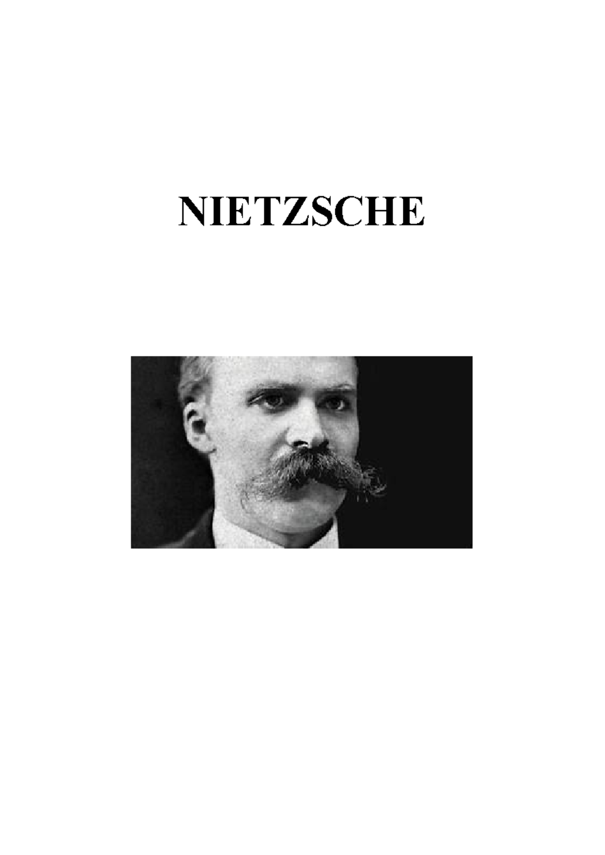 Nietzsche - NIETZSCHE Índice: Contexto Histórico Y - Studocu