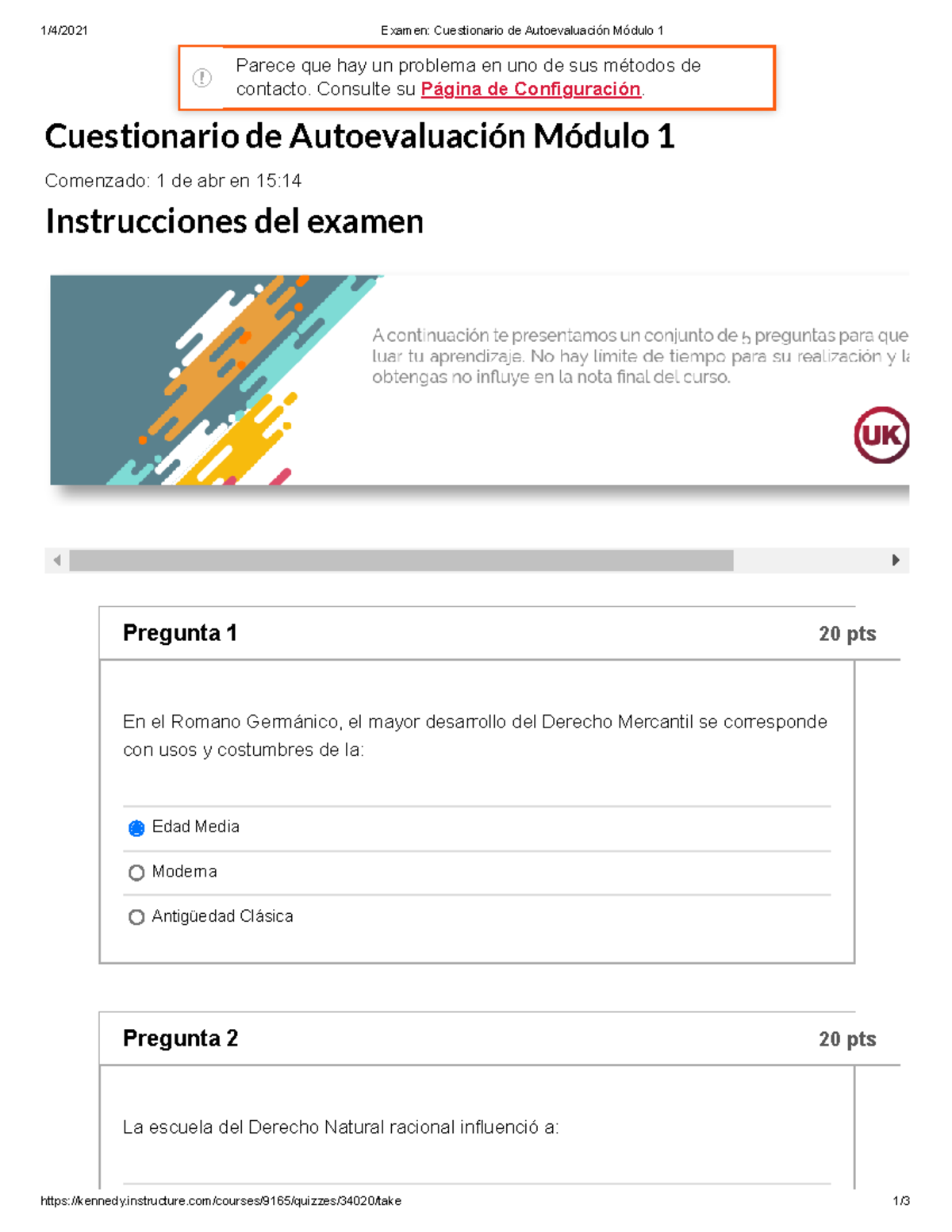 Examen Cuestionario De Autoevaluación Módulo 1 - Instructure/courses ...