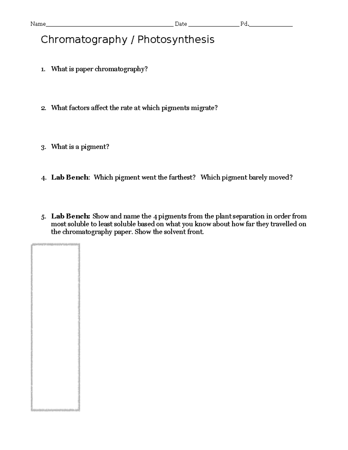 Chromatography lab questions Name