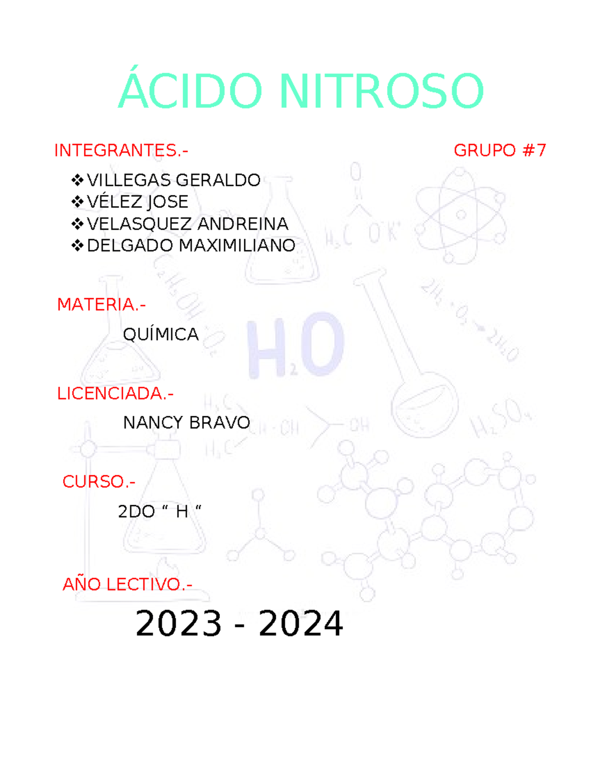 Ácido Nitroso - Biology SL - ÁCIDO NITROSO INTEGRANTES.- GRUPO VILLEGAS ...