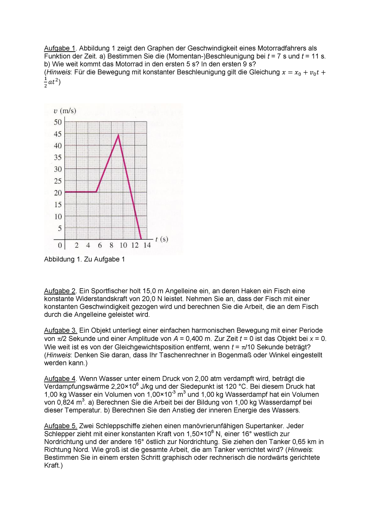 Physikaufgaben Zum Üben - Aufgabe 1. Abbildung 1 Zeigt Den Graphen Der ...