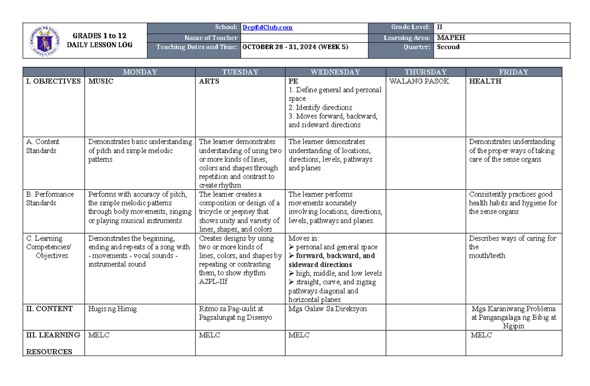 DLL Mapeh-2 Q2 W4 - DLL IN MAPEH WEEK 5 - GRADES 1 to 12 DAILY LESSON ...