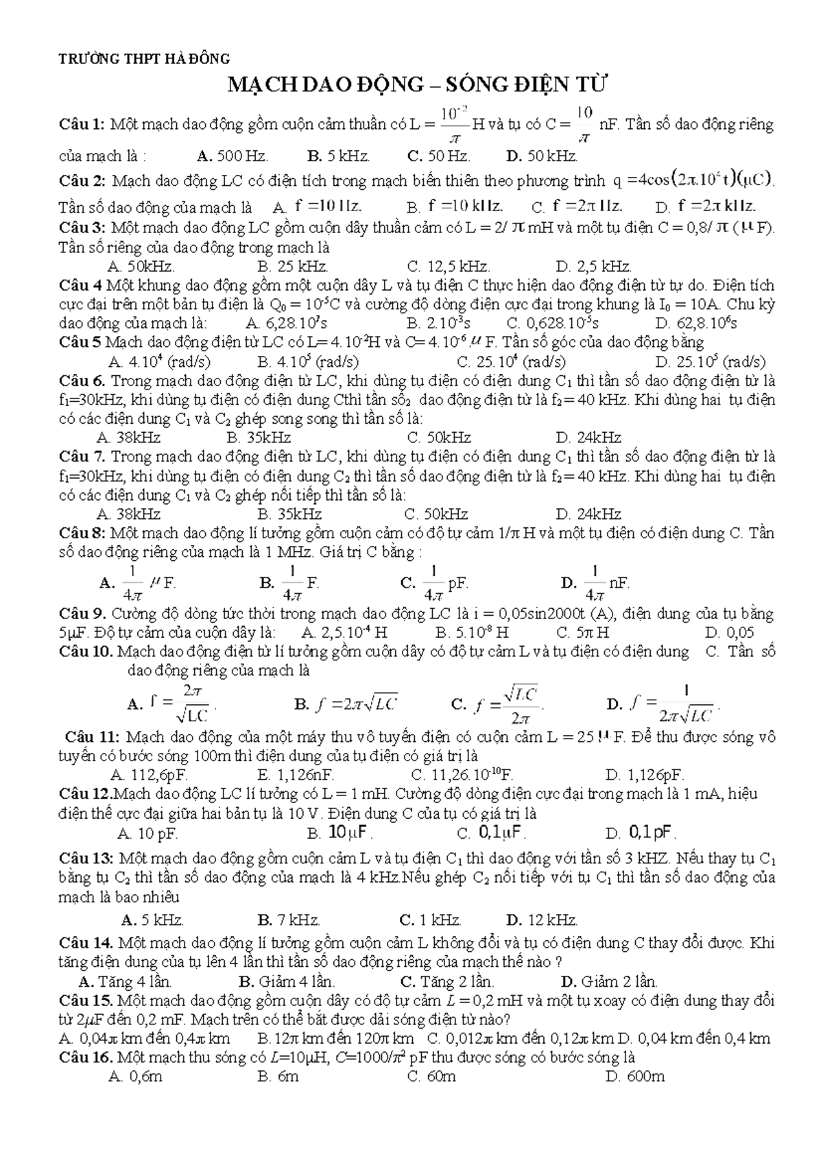 Mach Dao Dong Moi TrƯỜng Thpt HÀ ĐÔng MẠch Dao ĐỘng SÓng ĐiỆn TỪ Câu 1 Một Mạch Dao động