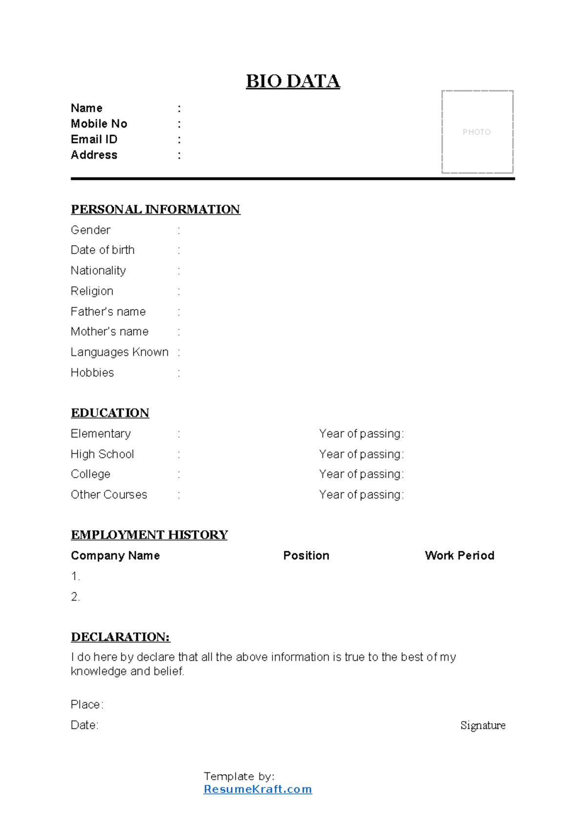 Bio data format 2 - Practice to fill up Bio data - BIO DATA Name ...
