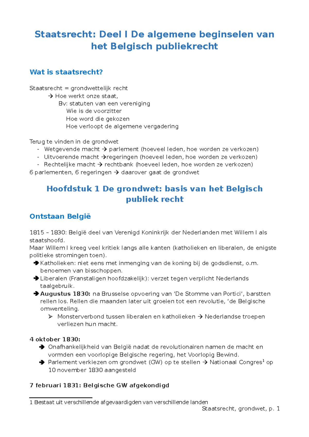 Deel 1 (samenvatting) - Staatsrecht: Deel I De Algemene Beginselen Van ...