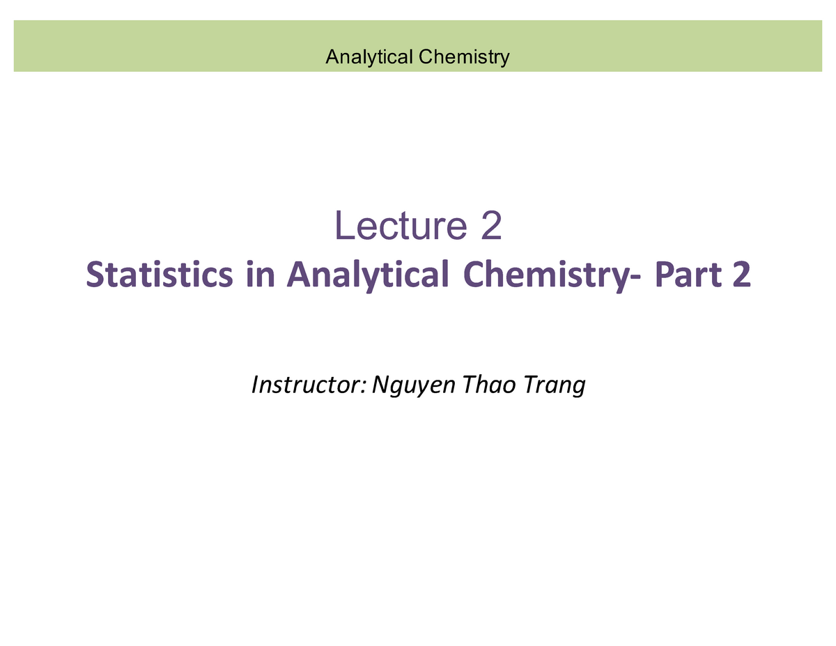 Lecture 2-Data Analysis.part2 AC - Lecture 2 Statistics In Analytical ...