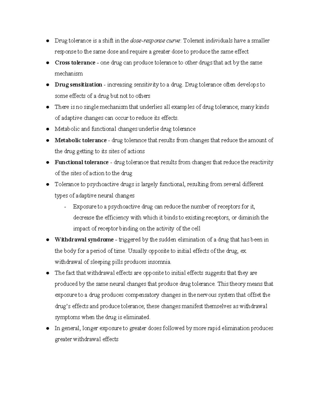 Ch15 Notes (cont) - Summary Biopsychology - Drug tolerance is a shift ...