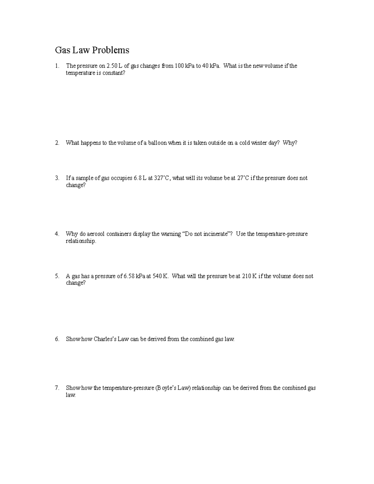 Gas Law Problems - Gas Laws - Gas Law Problems The pressure on 2 L of ...