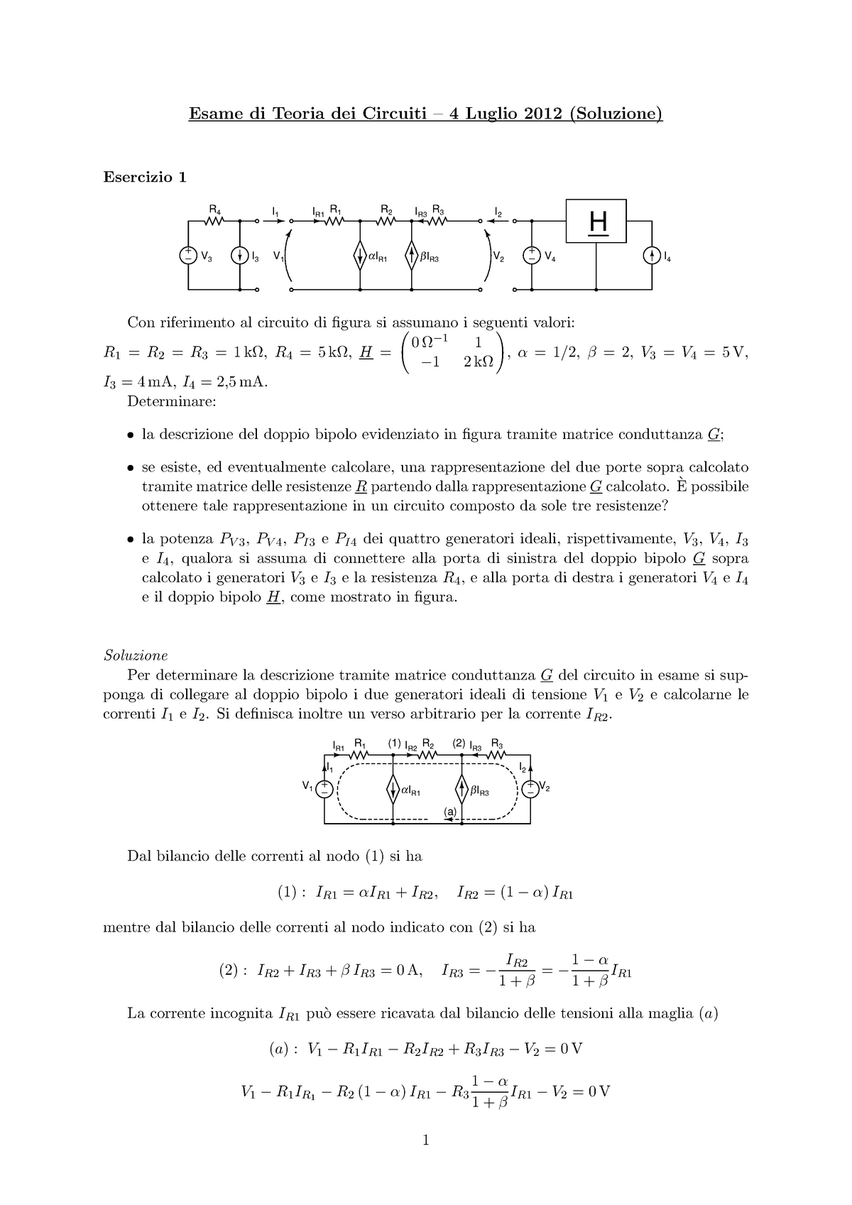 Soluzione 4 Luglio 2012 - Esame Di Teoria Dei Circuiti – 4 Luglio 2012 ...