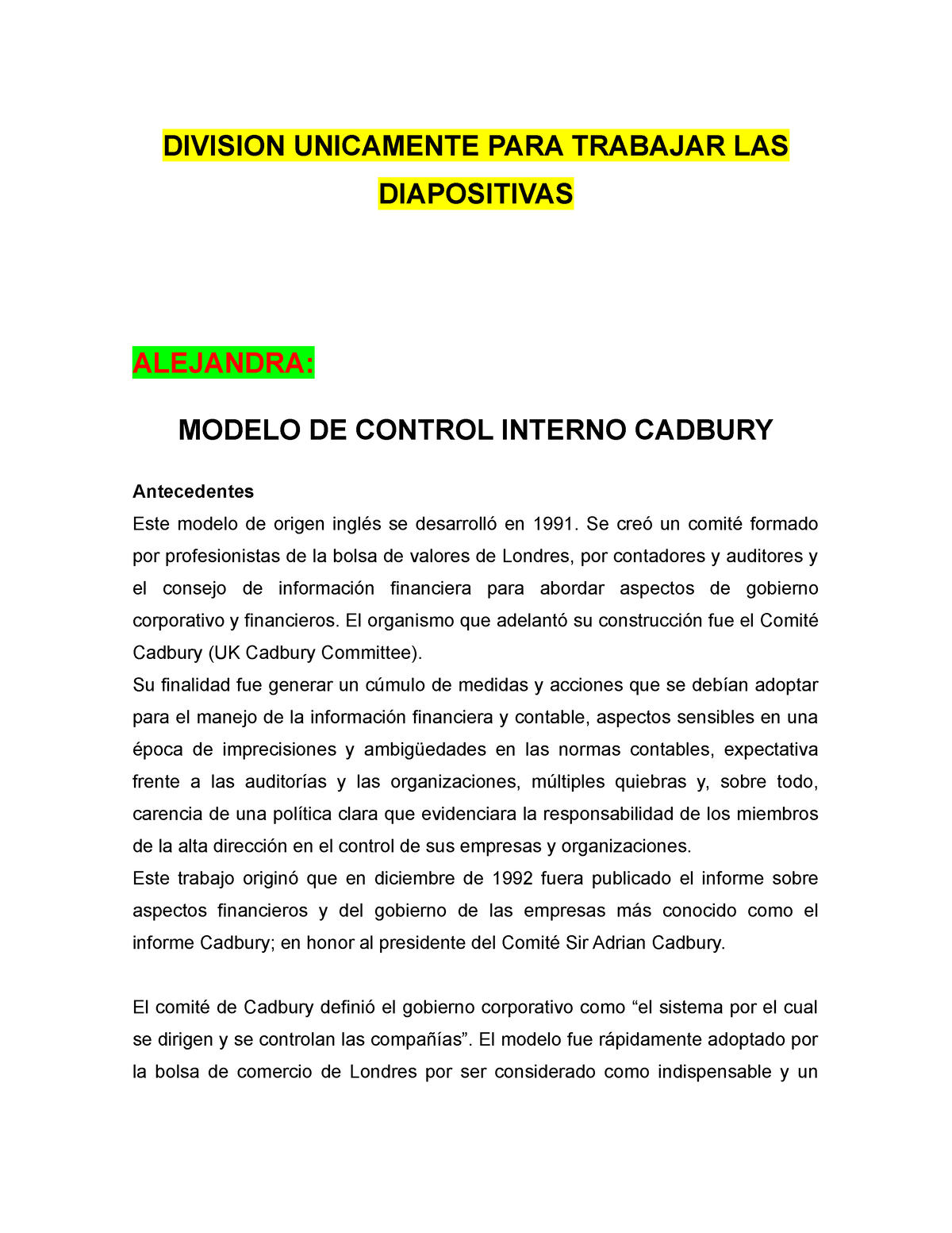 Copia- Modelo DE Control Interno Cadbury, Temas Divididos PARA Diapositivas  - DIVISION UNICAMENTE - Studocu