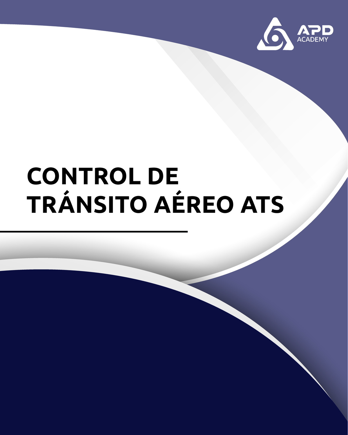 2.3 Control de tránsito aéreo ATS - CONTROL DE TRÁNSITO AÉREO ATS 2 ...