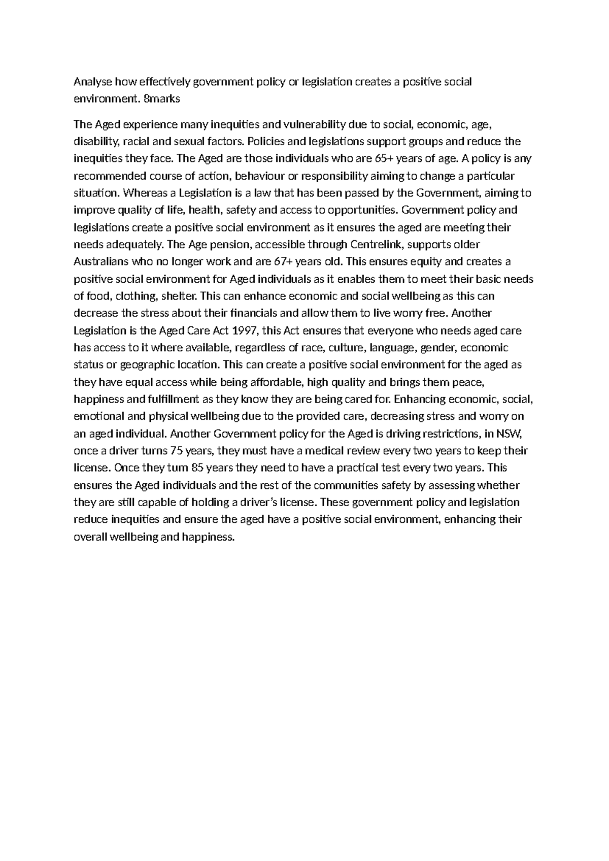 Analyse how effectively government policy or legislation creates a ...