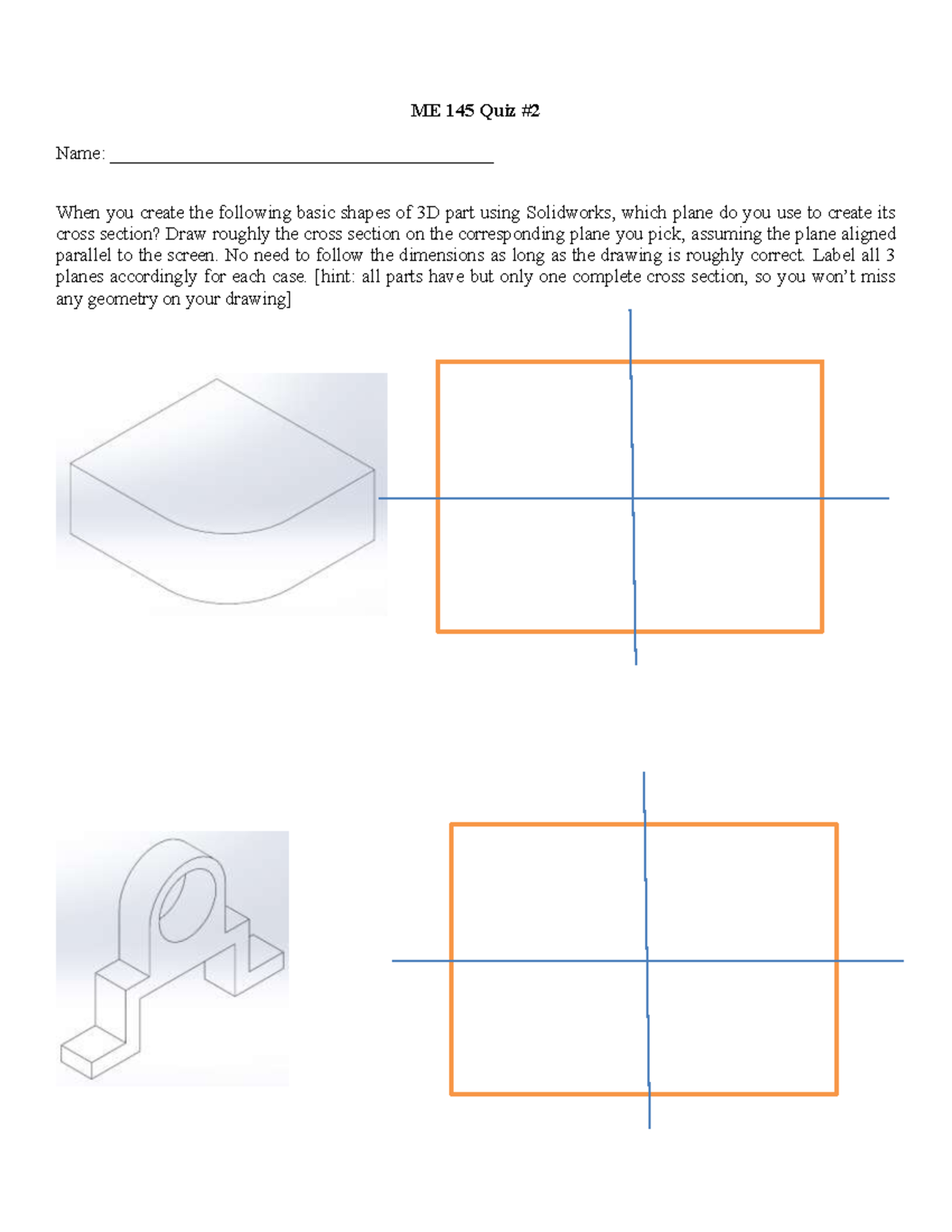 Attachment File - Practice - ME 145 Quiz # 2 Name