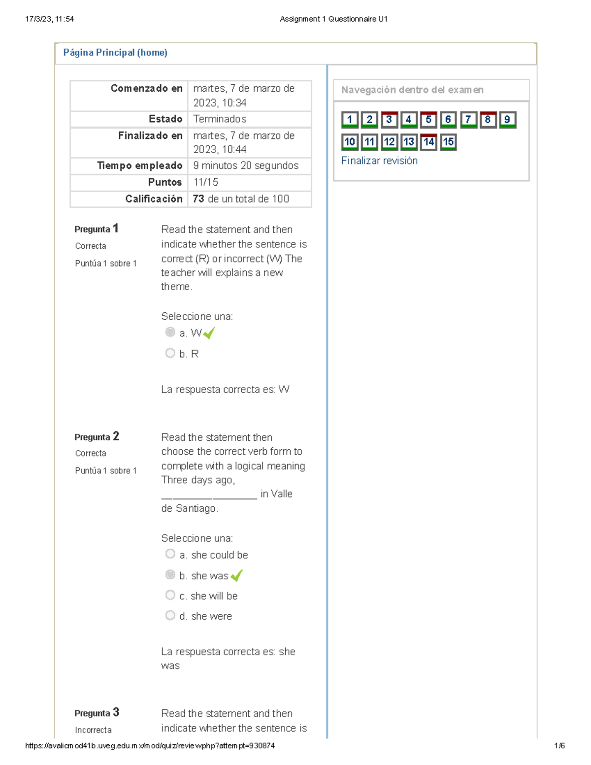 Assignment 1 Questionnaire U1 - Página Principal (home) Pregunta 1 ...