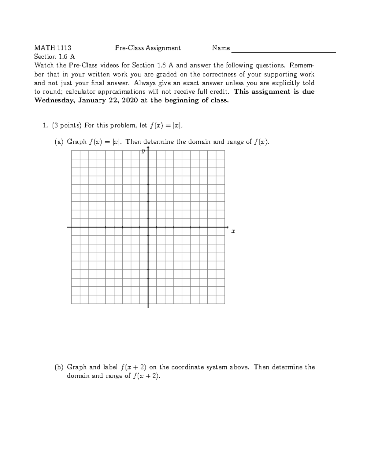 1.6A Preclass - homework. - MATH 1113 Pre-Class Assignment Name Section ...