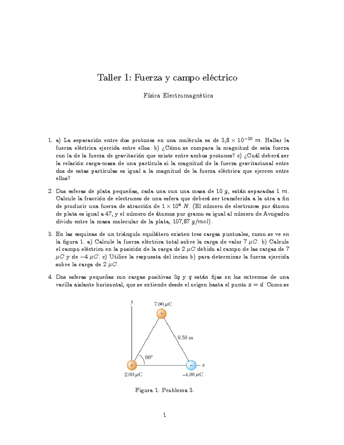 Taller 1 Fuerza Y Campo Electrico - Taller 1: Fuerza Y Campo ElÈctrico ...