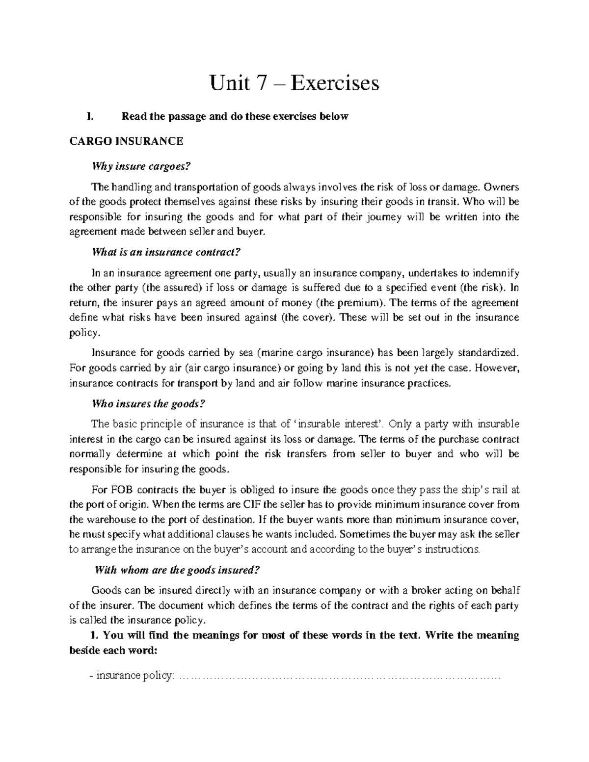 Unit 7 - Exercises - to sts - Unit 7 – Exercises I. Read the passage ...