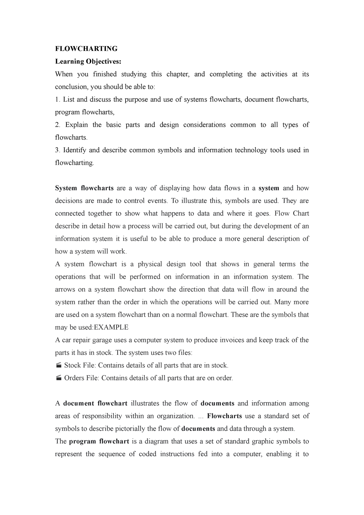 Flowcharting - FLOWCHARTING Learning Objectives: When you finished ...