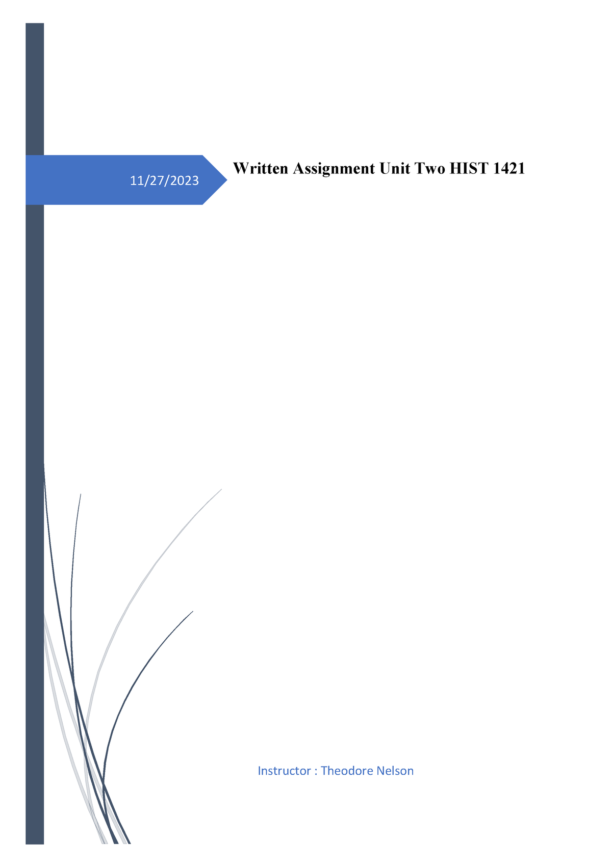 Written Assignment Unit Two HIST 1421 - 11/27/ Written Assignment Unit ...