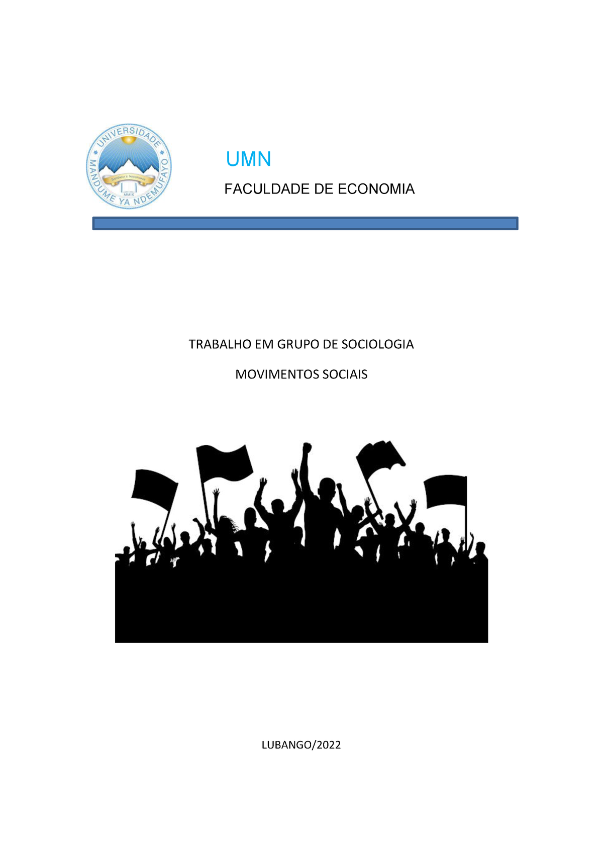 Origem Dos Movimentos Sociais - UMN FACULDADE DE ECONOMIA TRABALHO EM ...