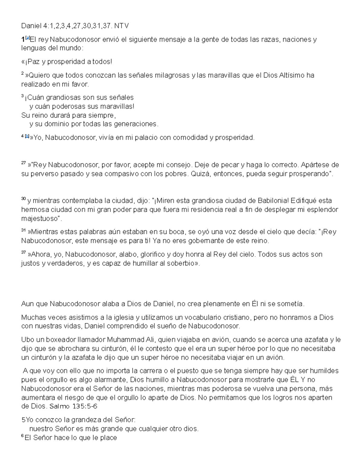 Daniel 4 - resumen - Daniel 4:1,2,3,4,27,30,31,37. NTV 1 [a]El rey ...