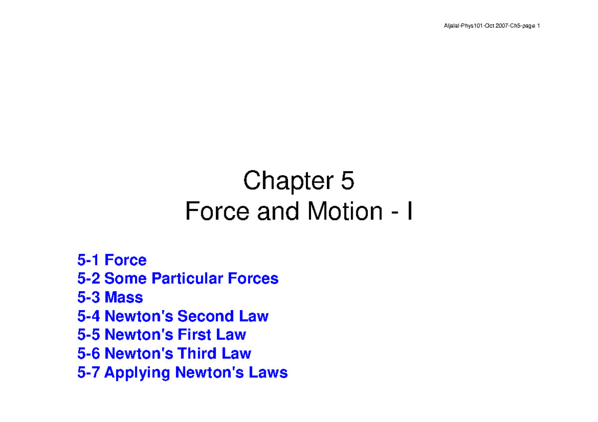 Chapter 5 - Lecture notes 12 - Aljalal-Phys101-Oct 2007-Ch5-page 1 ...