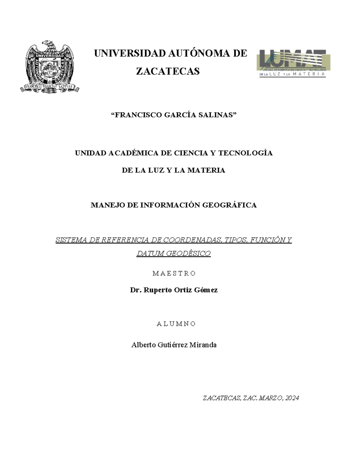 5 2C Tarea #3 Gutiérrez Miranda EJ2024 - UNIVERSIDAD AUTÓNOMA DE ...