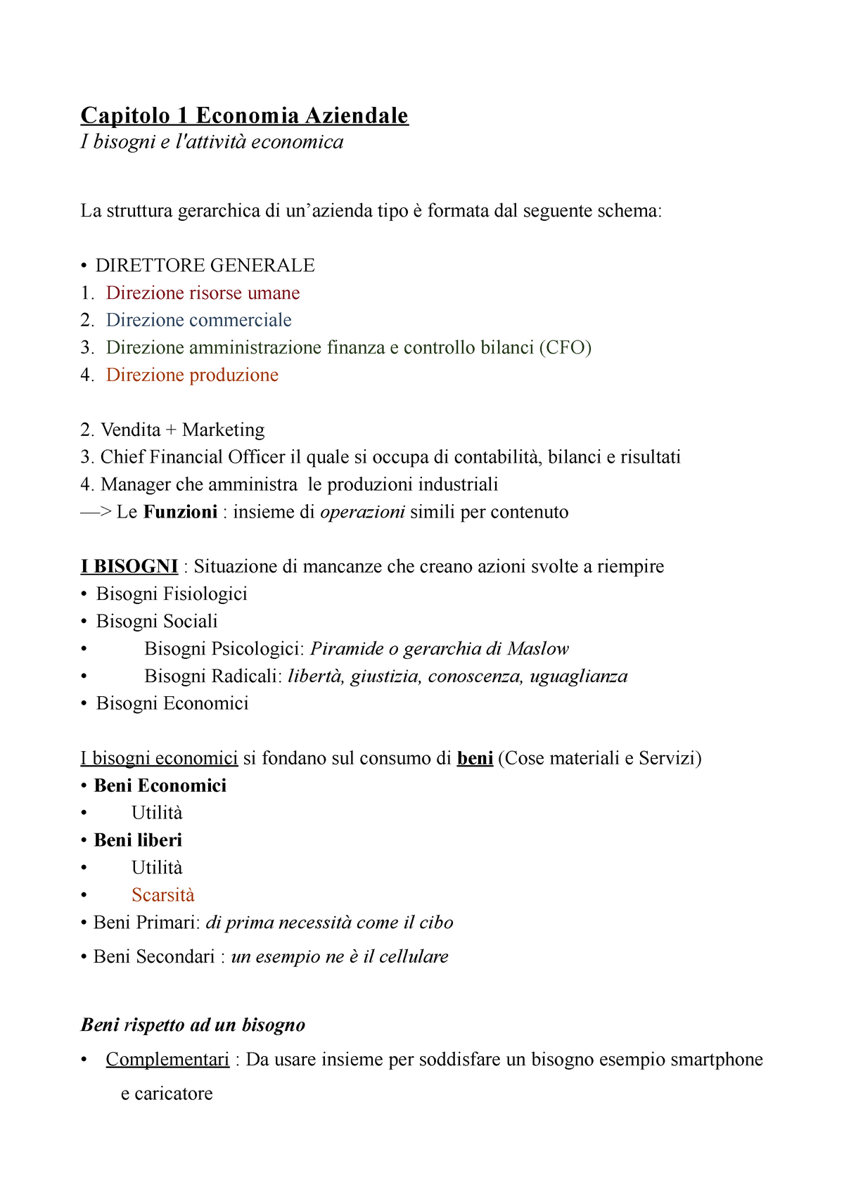 Capitolo 1 Economia Aziendale - Capitolo 1 Economia Aziendale I bisogni e  l'attività economica La - Studocu