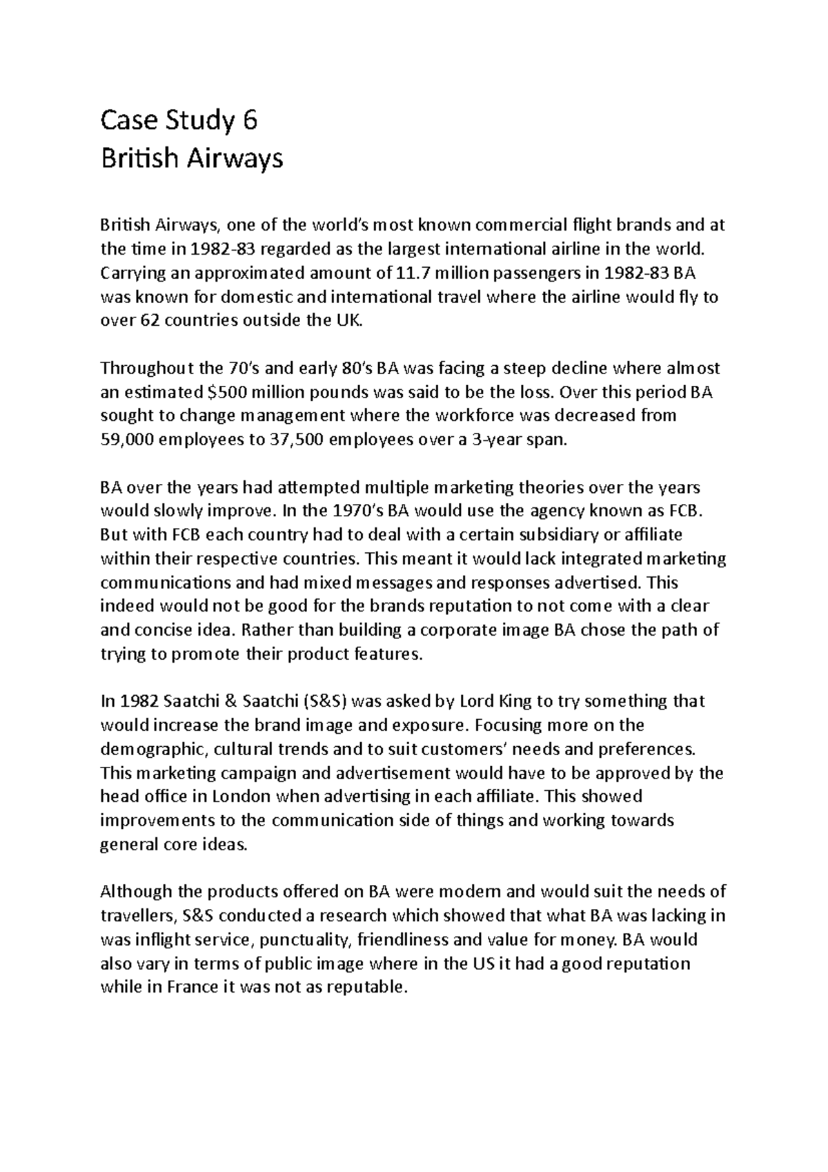 Case Study 6 BA - Case Study 6 British Airways British Airways, one of ...