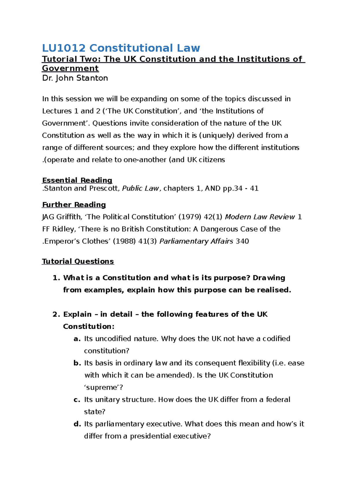 Tutorial 2 Handout LU1012 Constitutional Law Tutorial Two The UK