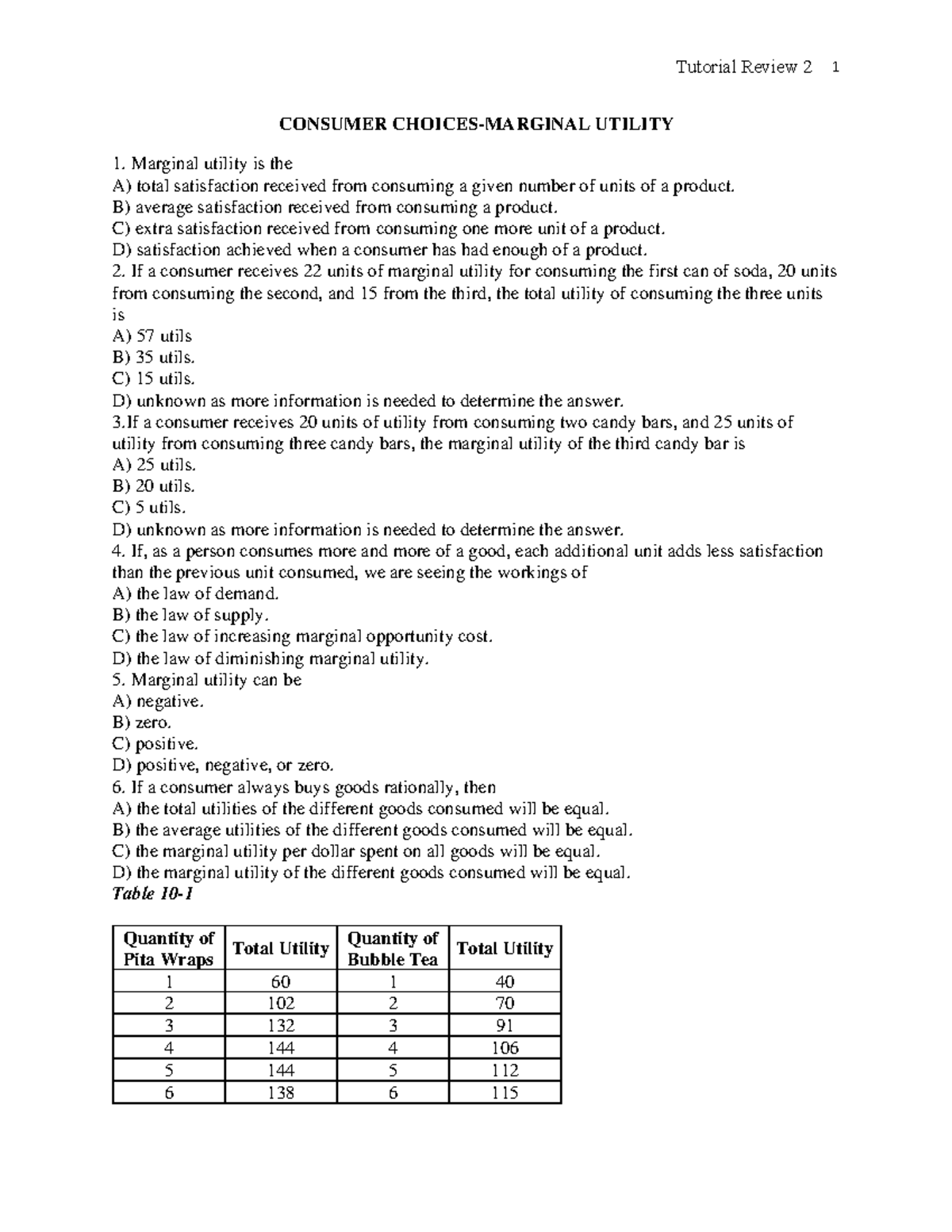 Consumer Choices- Tutorial Review 2 - CONSUMER CHOICES-MARGINAL UTILITY ...