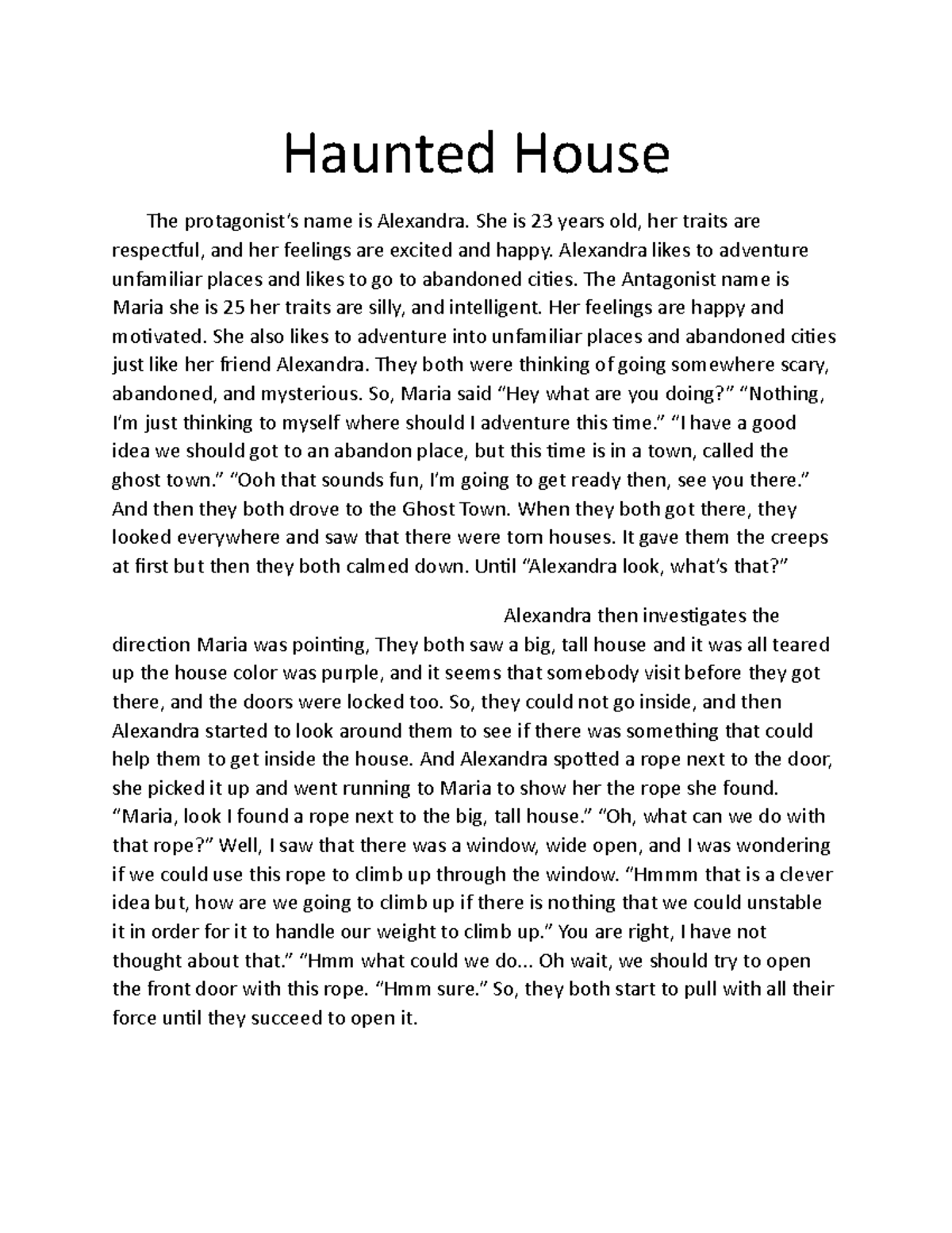 Document - pls i really need it. - Haunted House The protagonist’s name ...