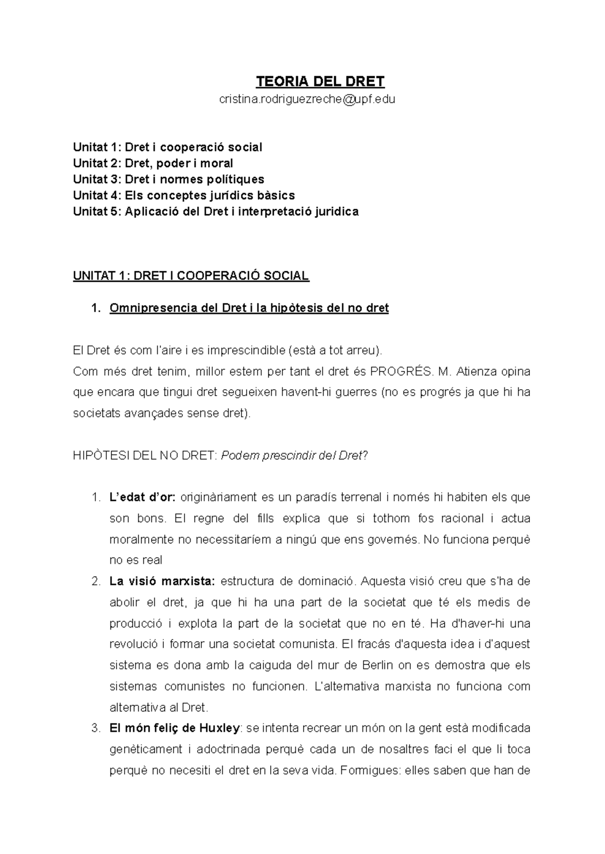 Teoria DEL DRET - aputns - TEORIA DEL DRET cristina@upf Unitat 1: Dret ...