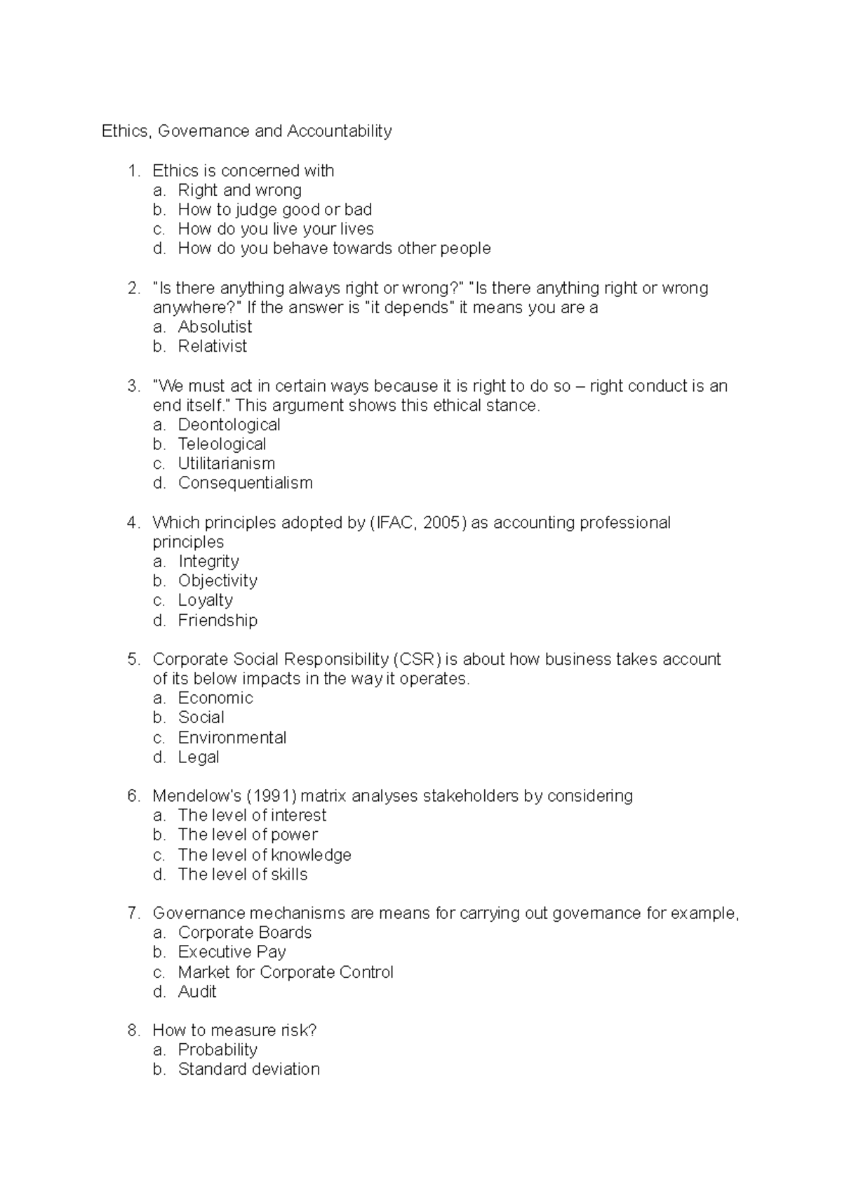 Revision and test Multiple choice questions. Ethics, Governance and