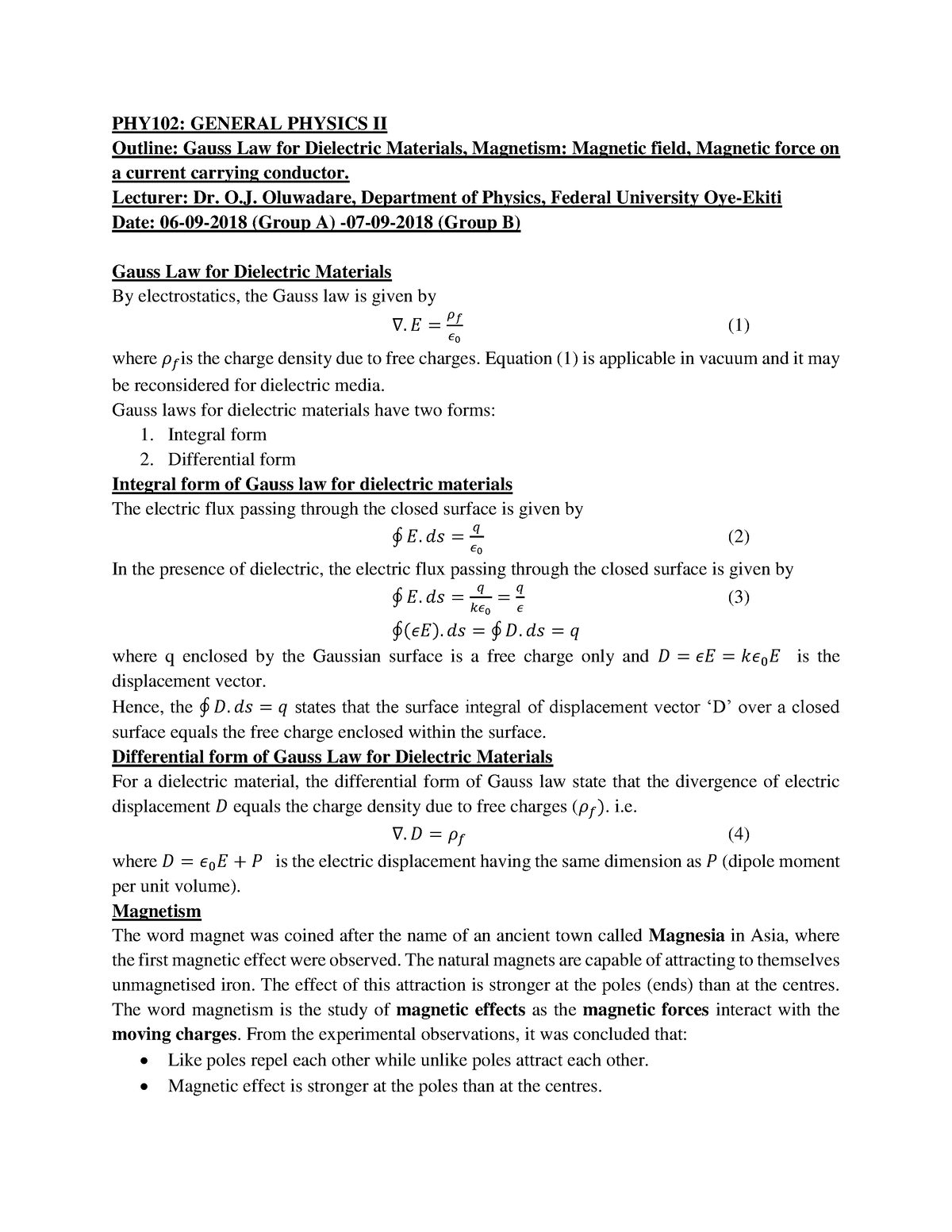 PHY 102 Gauss Law, Magnetism Current - PHY102: GENERAL PHYSICS II ...