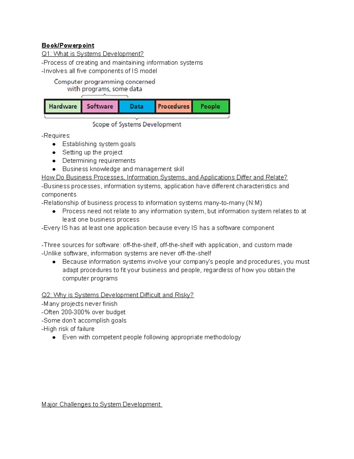 Chapter 13 Information Systems Development - Book/Powerpoint Q1: What ...
