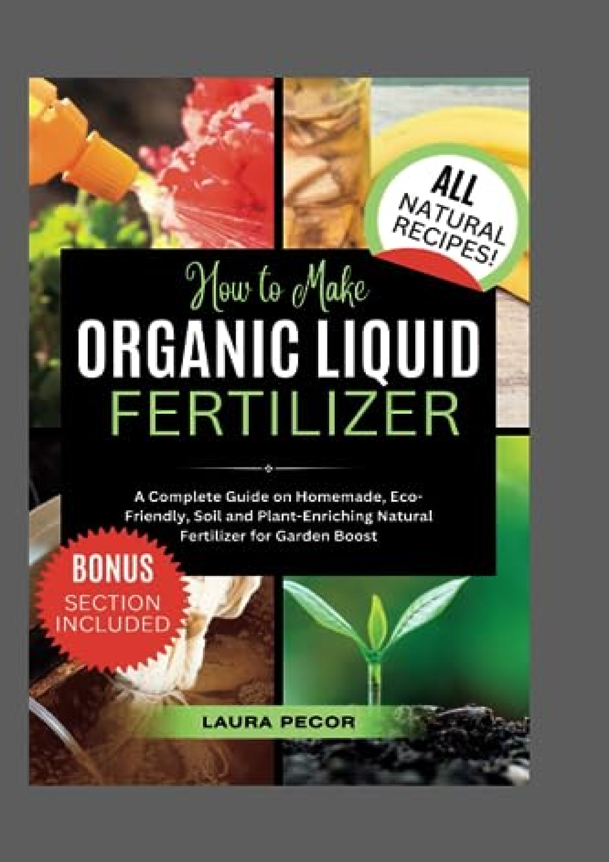 full-pdf-how-to-make-organic-liquid-fertilizer-a-complete-guide-on