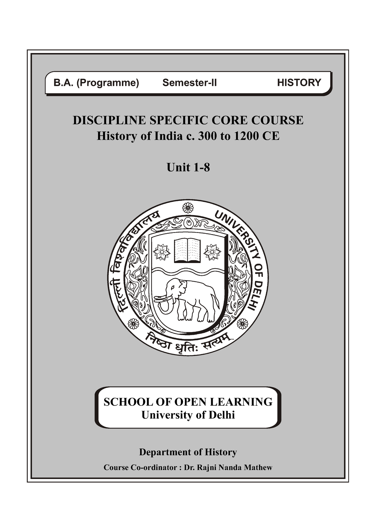 Unit - 1 To 8 - B. (Programme) Semester-II HISTORY Department Of ...