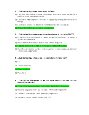 Cuestionario Manufactura Esbelta Cu L De Los Siguientes Enunciados Es Falso A La Gr Fica