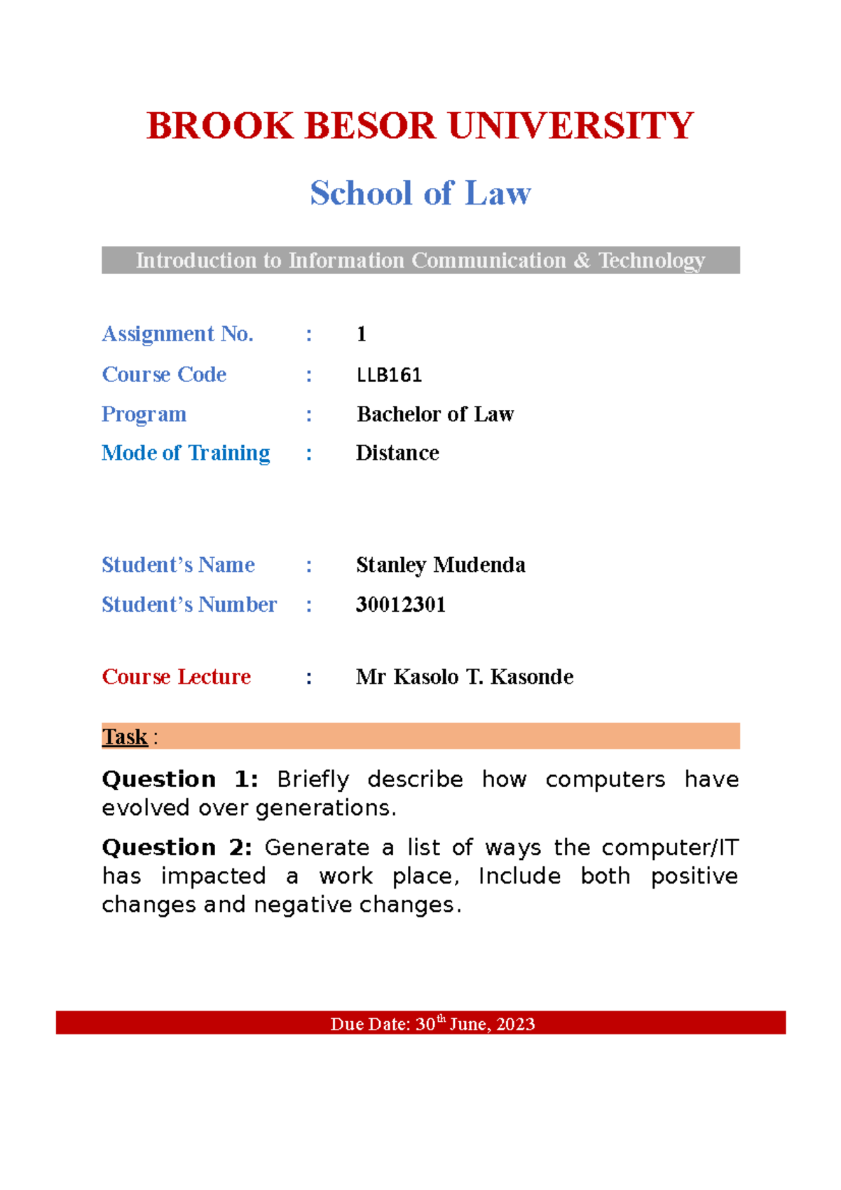 ICT Assignment - BROOK BESOR UNIVERSITY School of Law Introduction to ...