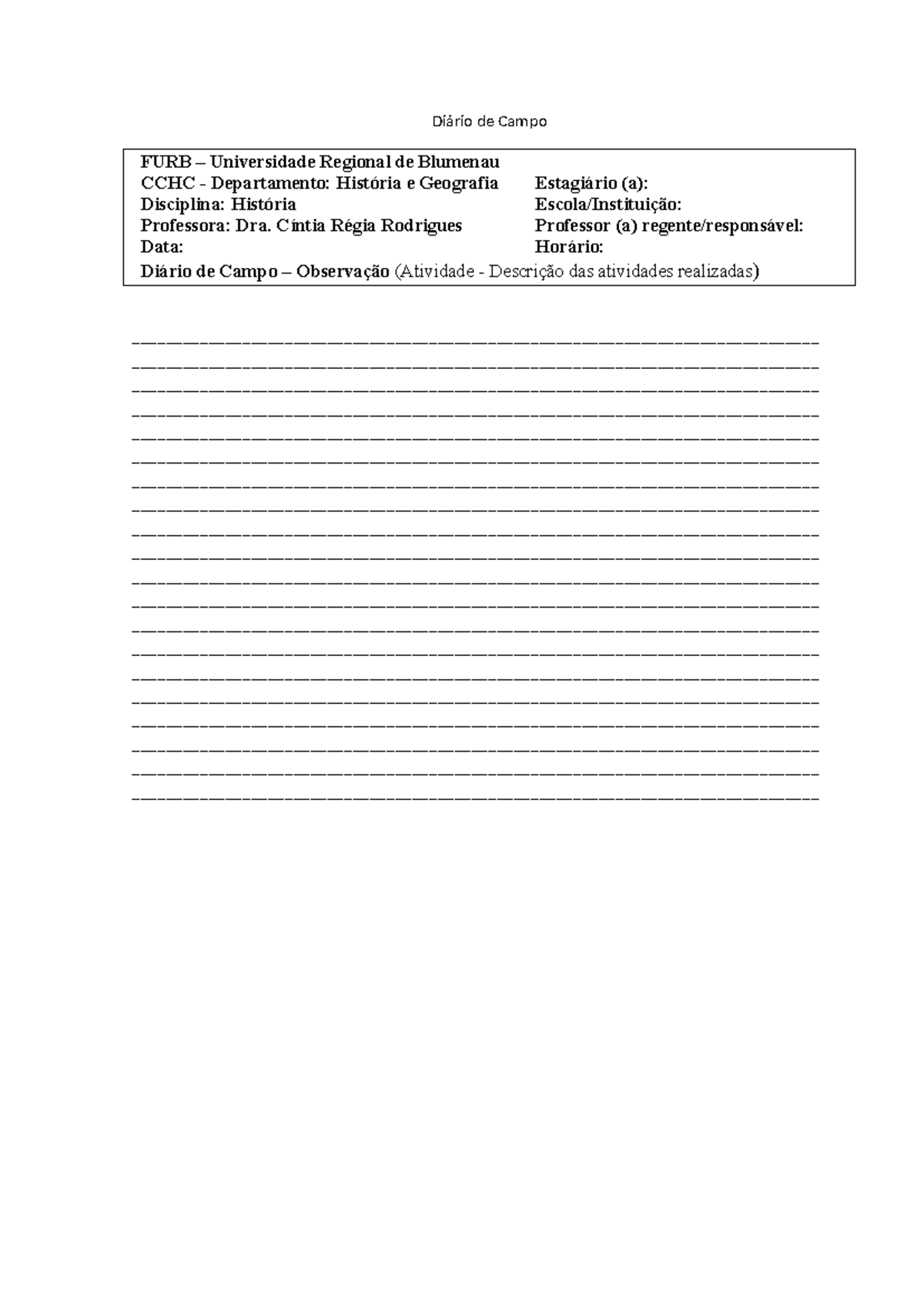 Diario de Campo exemplo - Diário de Campo FURB – Universidade Regional ...