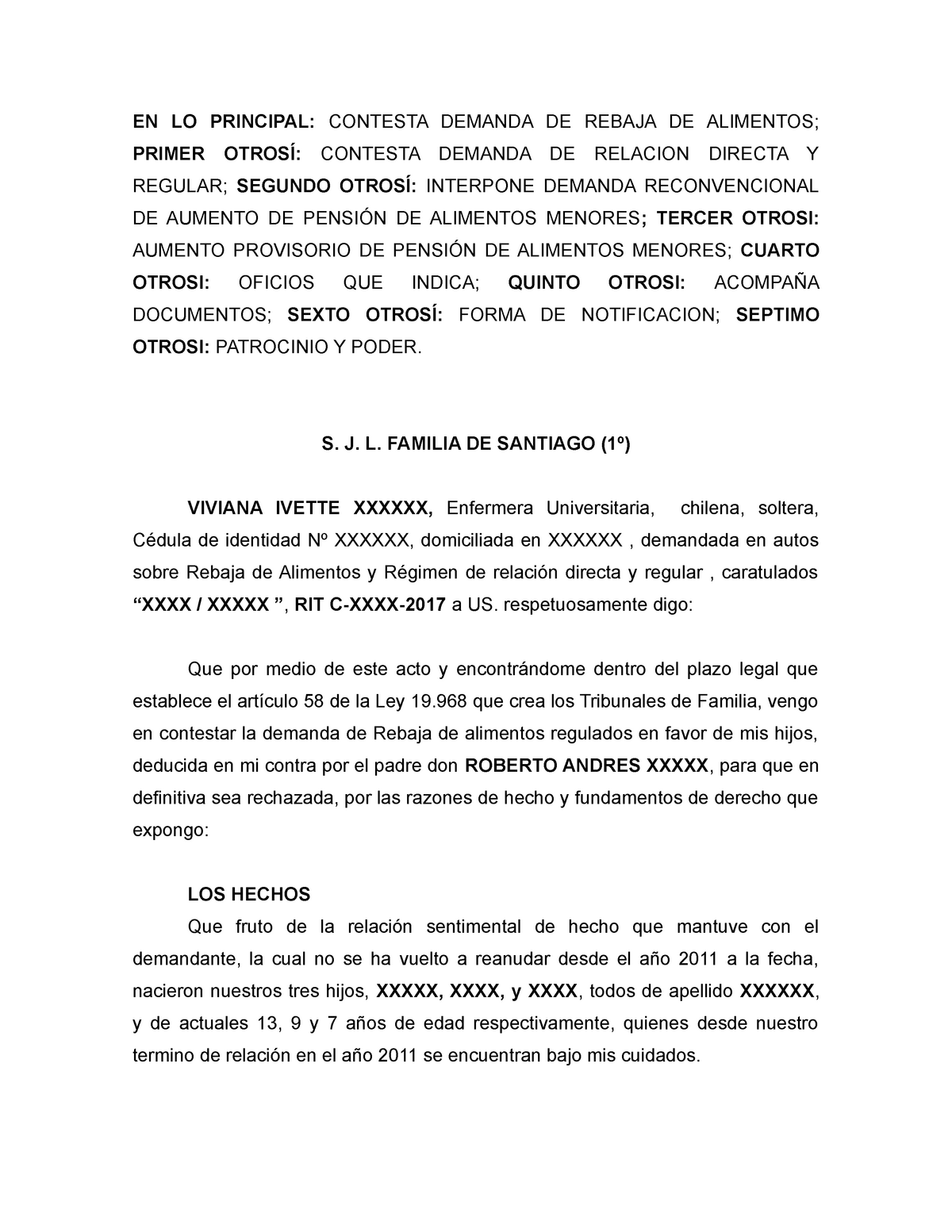 Contestacion de visitas y demanda reconvencional de aumento de pension - EN  LO PRINCIPAL: CONTESTA - Studocu