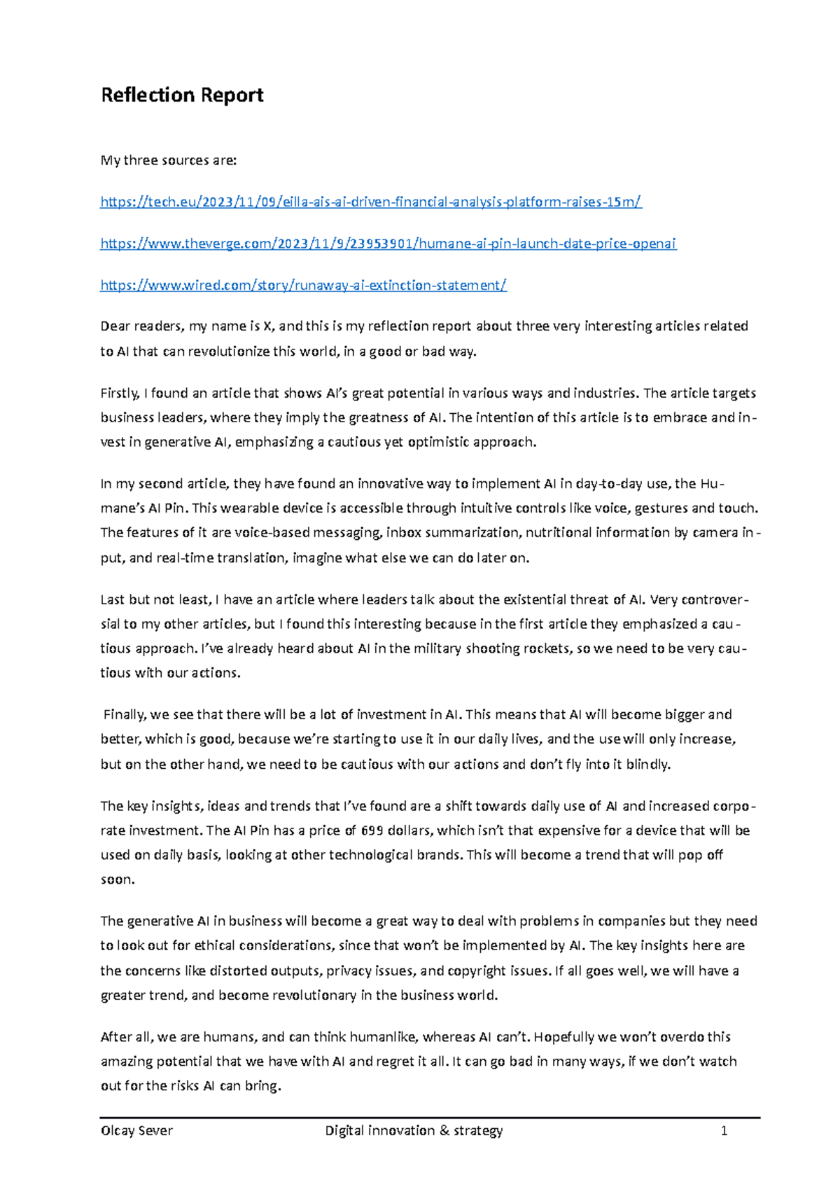 Reflection Report - Firstly, I found an article that shows AI’s great 