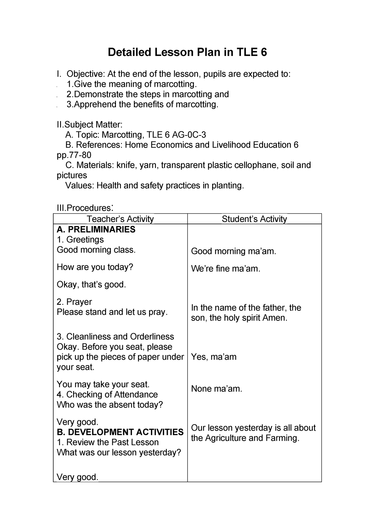 Detailed Lesson Plan in TLE 6 - Objective: At the end of the lesson ...