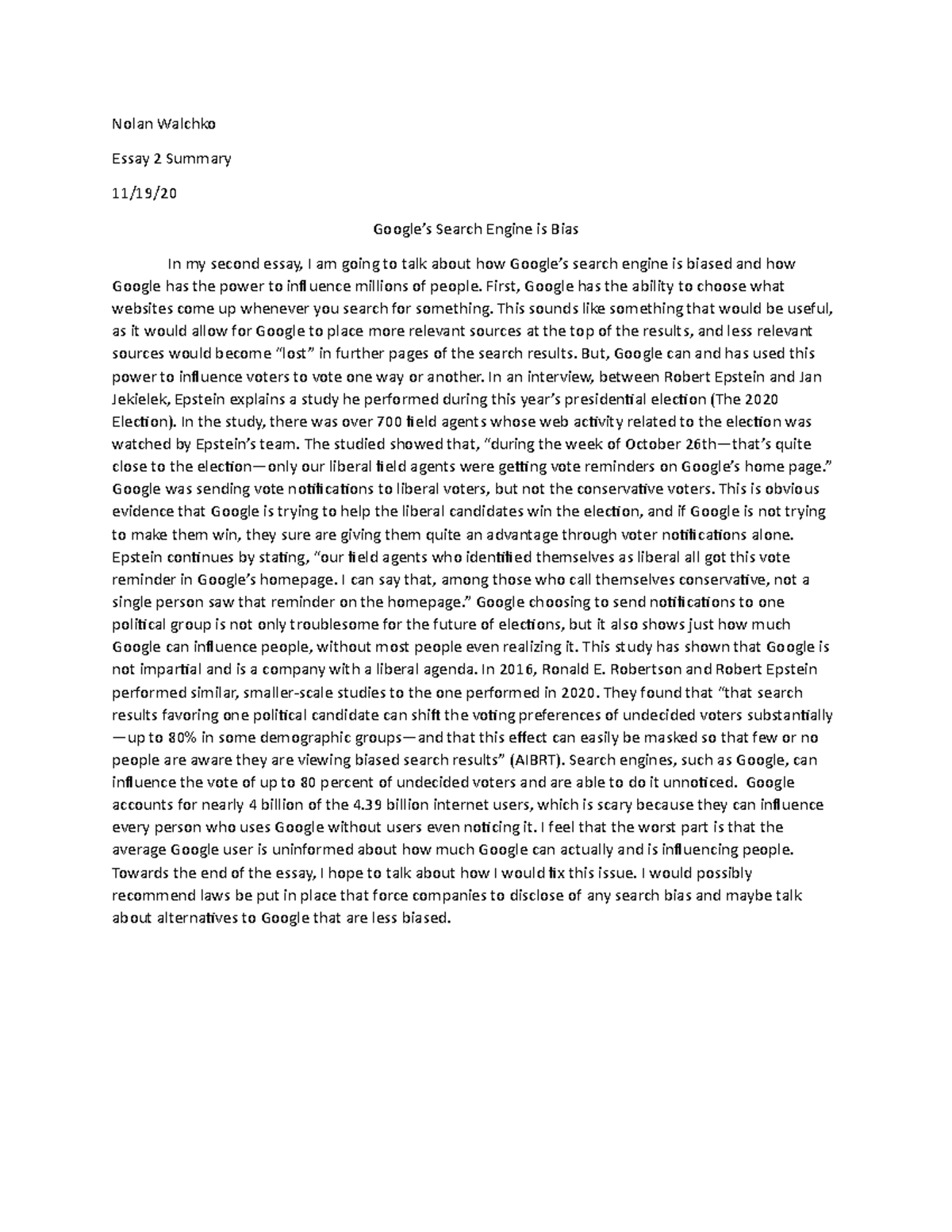 Paragraph About Essay 2 - Nolan Walchko Essay 2 Summary 11 19  Google’s 